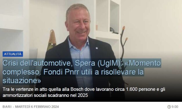 CRISI DELL’AUTOMOTIVE, SPERA (UGL METALMECCANICI): «MOMENTO COMPLESSO. FONDI PNRR UTILI A RISOLLEVARE LA SITUAZIONE»