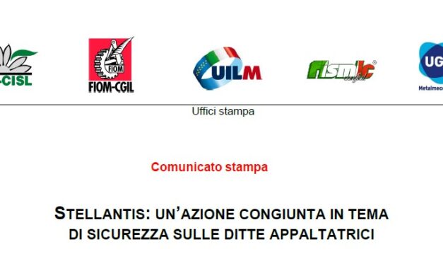 STELLANTIS : UN’AZIONE CONGIUNTA IN TEMA DI SICUREZZA SULLE DITTE APPALTATRICI