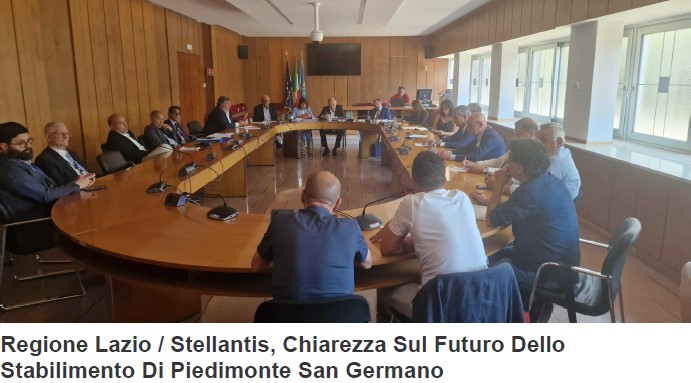 REGIONE LAZIO/STELLANTIS, CHIAREZZA SUL FUTURO DELLO STABILIMENTO DI PIEDIMONTE SAN GERMANO