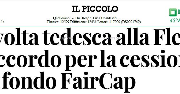 SVOLTA TEDESCA ALLA FLEX ACCORDO PER LA CESSIONE AL FONDO FAIRCAP