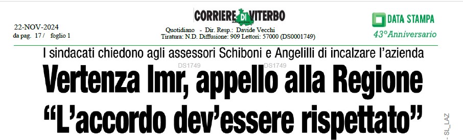 VERTENZA IMR, APPELLO ALLA REGIONE “L’ACCORDO DEV’ESSERE RISPETTATO”