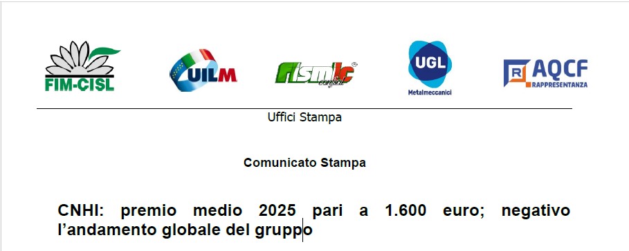 CNHI: PREMIO MEDIO 2025 PARI A 1.600 EURO; NEGATIVO L’ANDAMENTO GLOBALE DEL GRUPPO