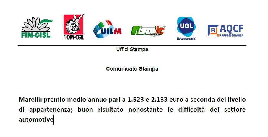 Marelli: premio medio annuo pari a 1.523 e 2.133 euro a seconda del livello di appartenenza; buon risultato nonostante le difficoltà del settore automotive